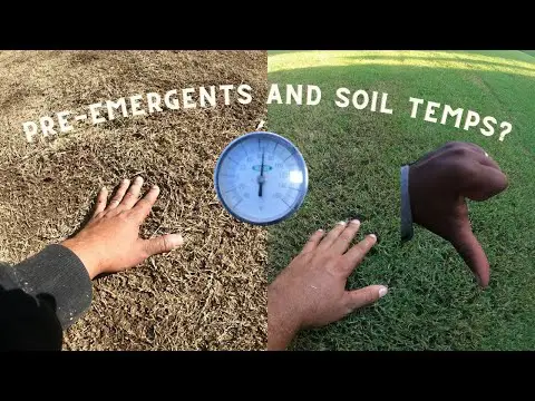 Problems with applying preemergent herbicide and soil temperature